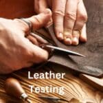 Leather Testing