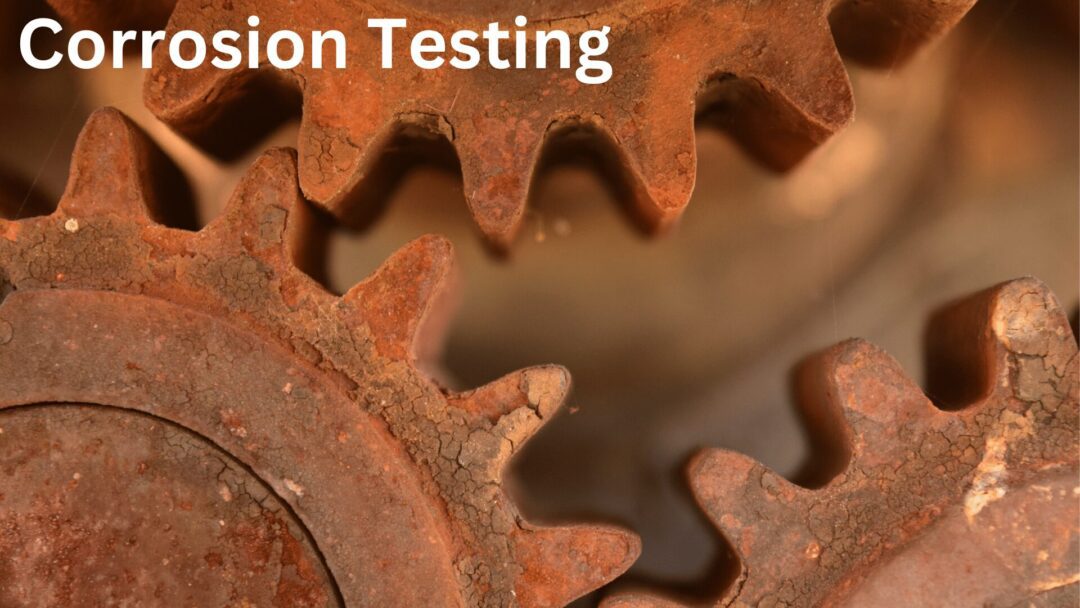 Corrosion Testing
