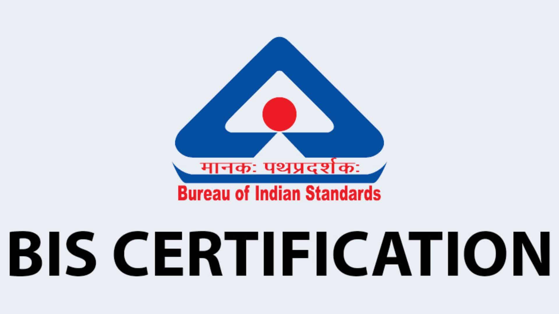 BIS certification