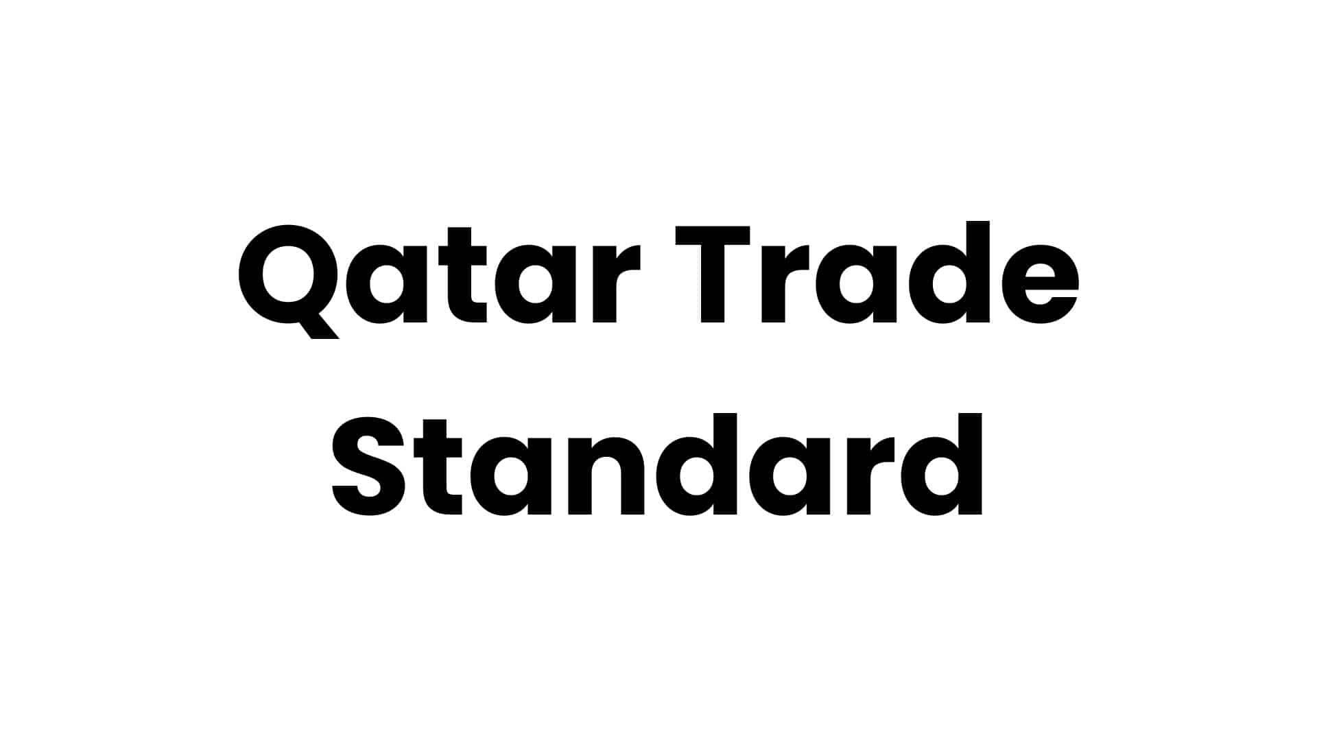 Qatar Trade Standard