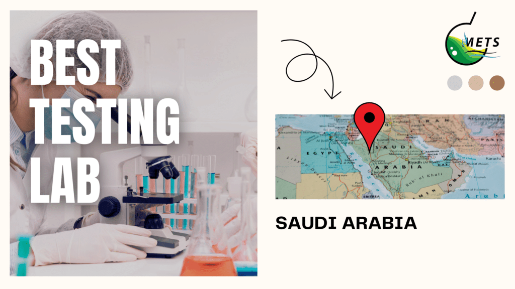 Best Testing Lab in Saudi Arabia